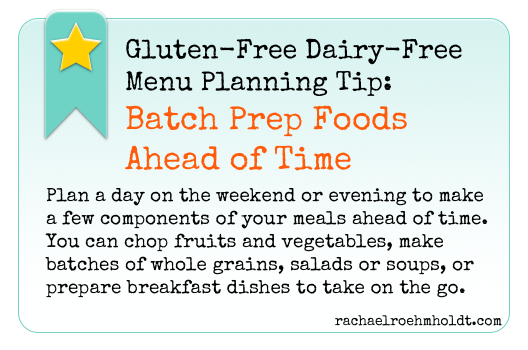 Gluten-Free Dairy-Free Menu Planning Tip | RachaelRoehmholdt.com
