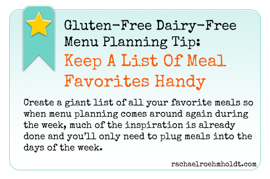 Gluten-Free Dairy-Free Menu Planning Tip | RachaelRoehmholdt.com