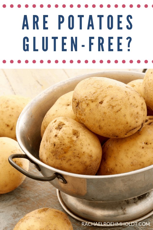 Are potatoes gluten-free?