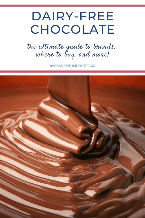 Dairy-free Chocolate: The Ultimate Guide to brands, where to buy, and more