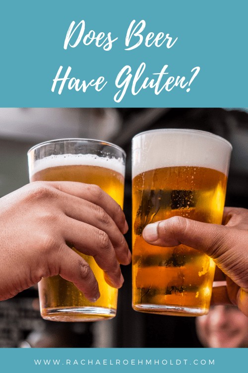 Does beer have gluten?