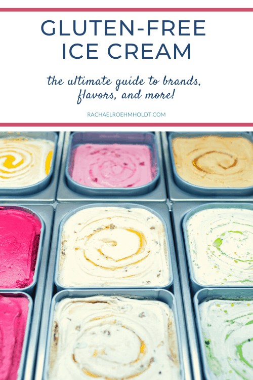 Gluten-free Ice Cream: The Ultimate Guide