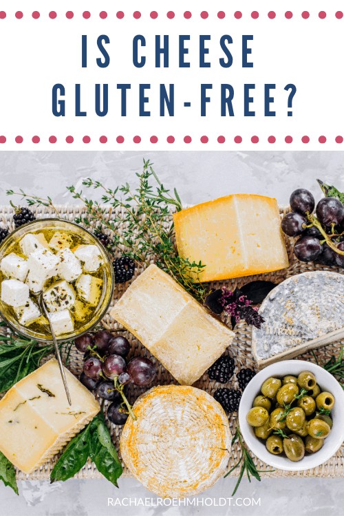 Is Cheese Gluten-free?