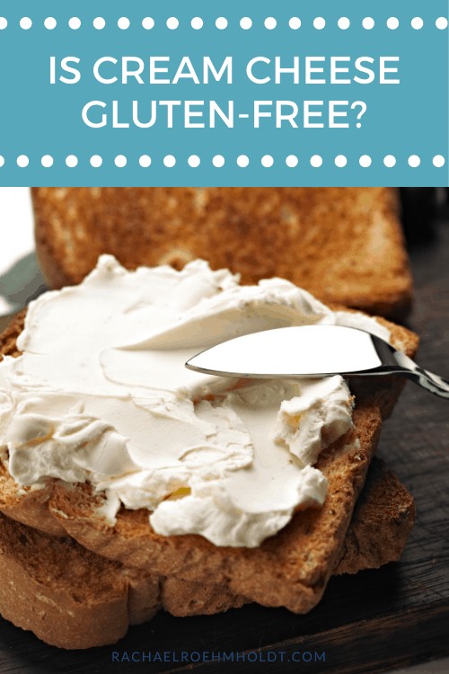 Is Cream Cheese Gluten-free?