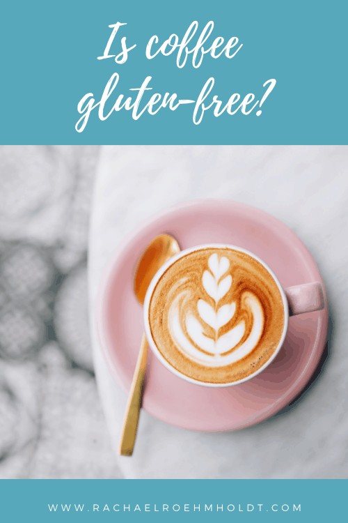 Is coffee gluten free