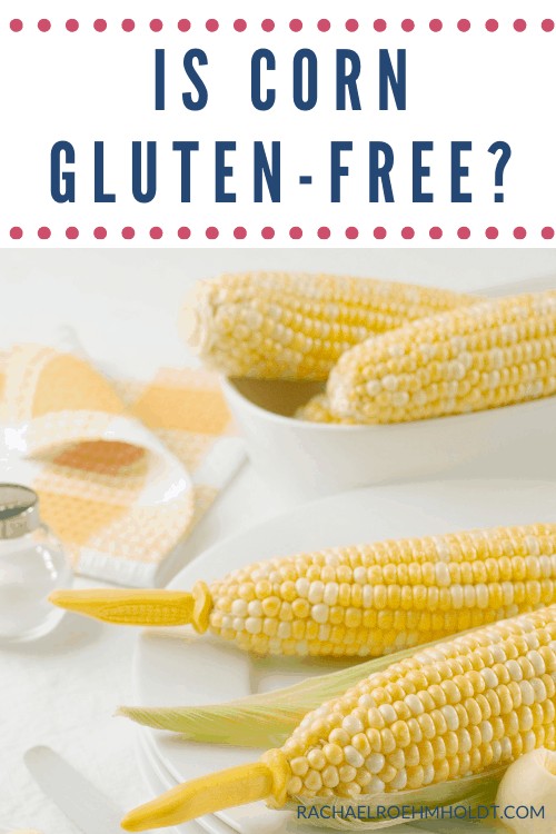 Is corn gluten-free