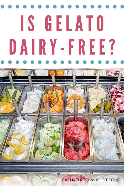 Is gelato dairy-free? Find out if gelato is safe for a dairy-free diet
