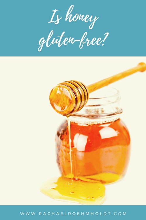 Is honey gluten-free?