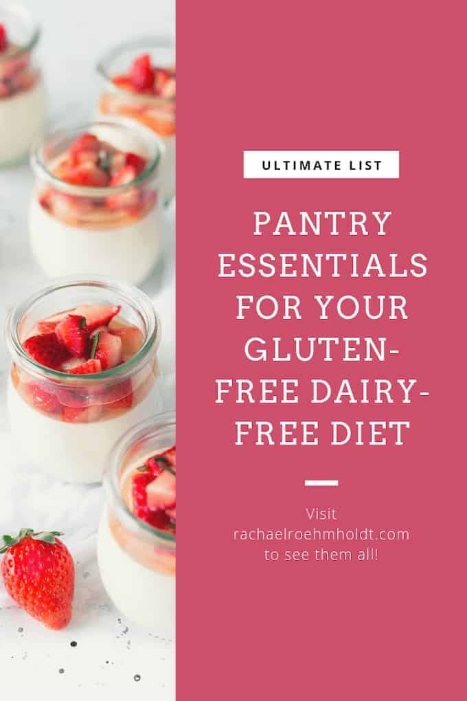 Pantry essentials for your gluten-free dairy-free diet