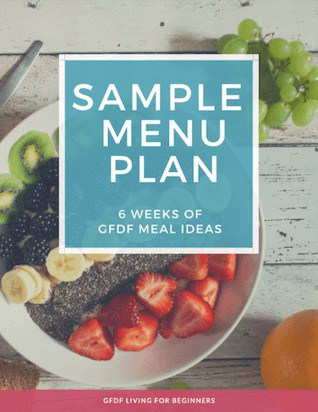 Gluten and Dairy-free Diet - Sample Menu Plan