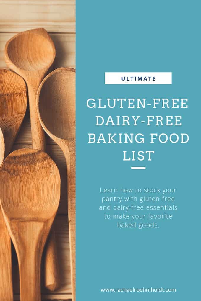 The ultimate gluten-free dairy-free baking list