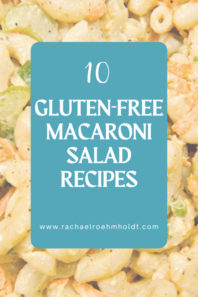 10 Gluten-free Macaroni Salad Recipes