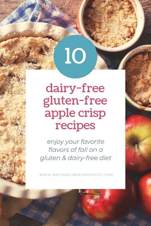 10 Dairy-free Gluten-free Apple Crisp Recipes