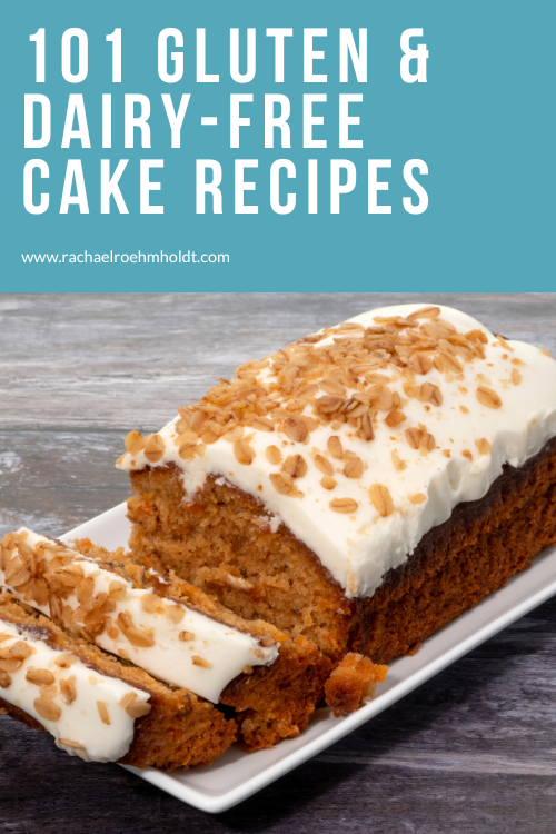 101 Gluten-free Dairy-free Cake Recipes