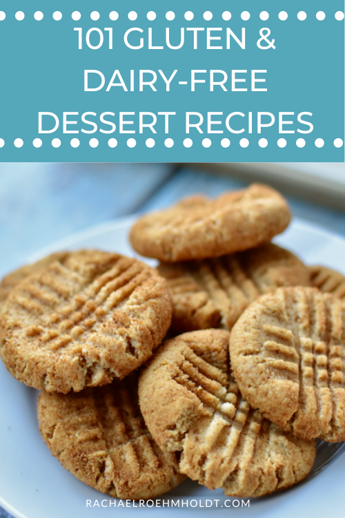 101 Gluten Dairy-free Dessert Recipes