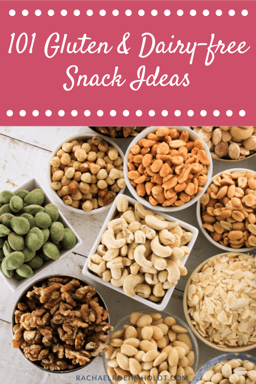101 Gluten and Dairy-free Snack Ideas