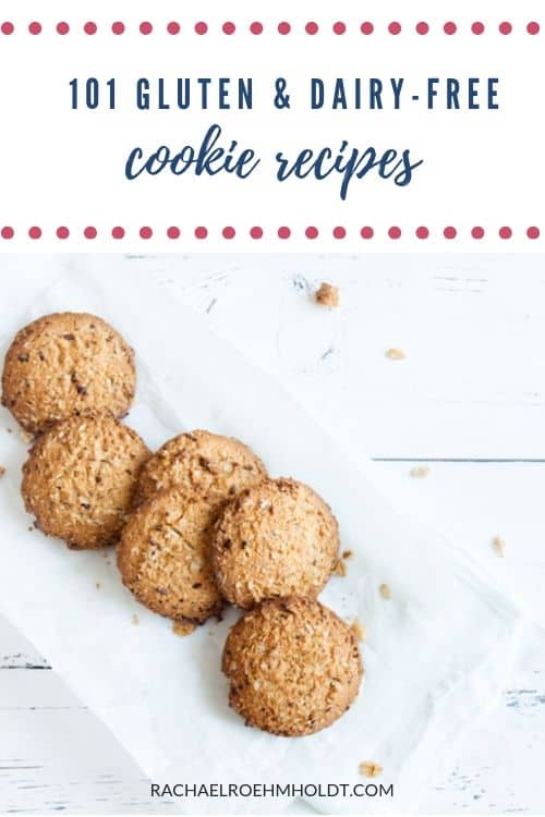 101 Gluten and Dairy-free Cookie Recipes