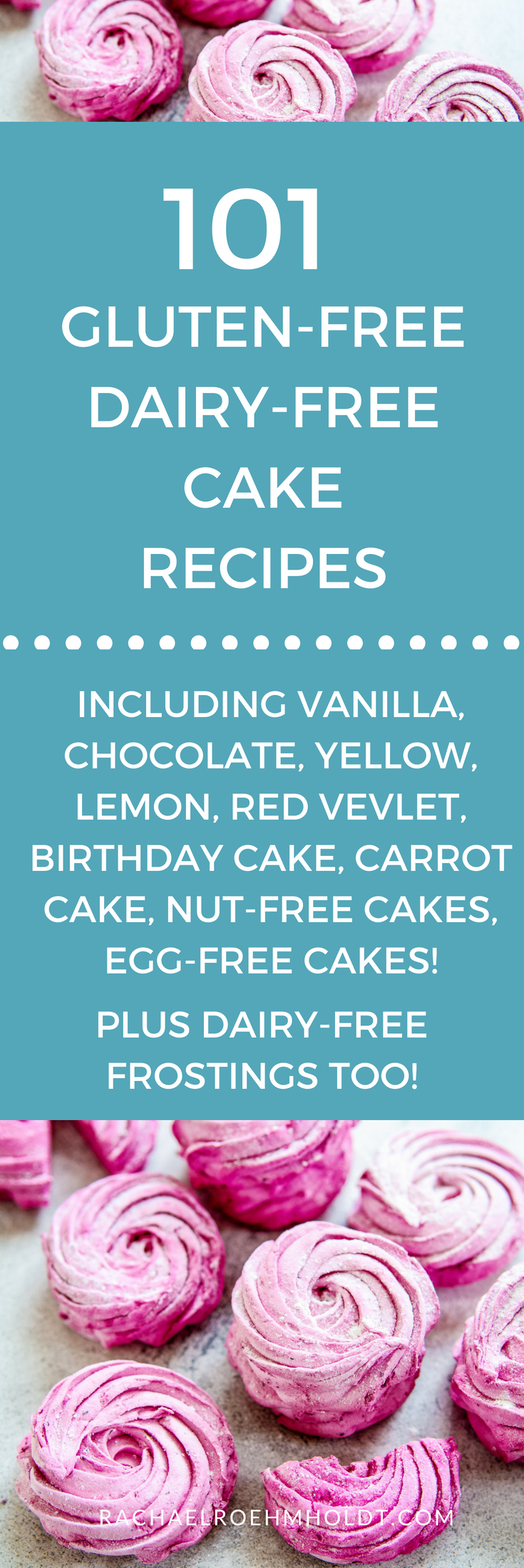 101 Gluten-free Dairy-free Cake Recipes