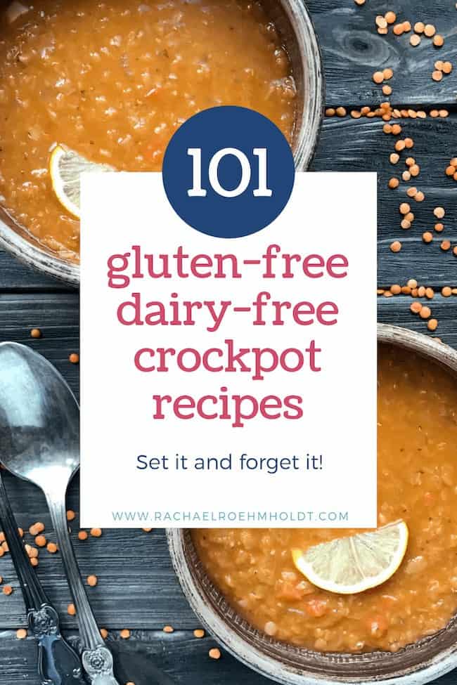 101 Gluten-free Dairy-free Crockpot Recipes