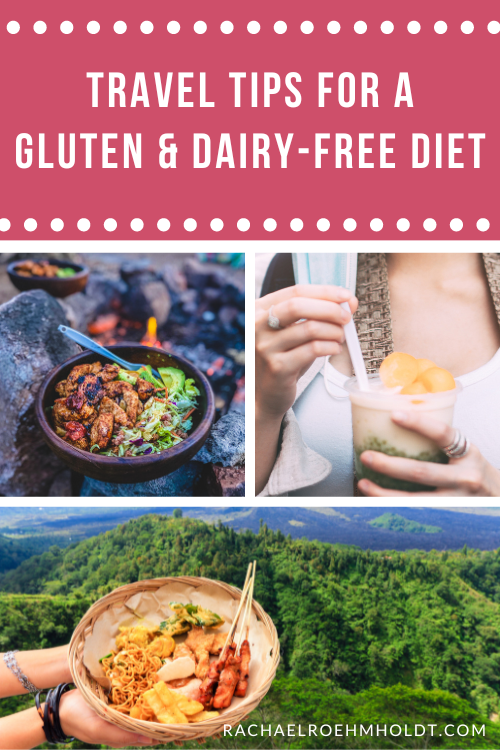 15 Best Travel Tips for a Gluten Dairy-free Diet