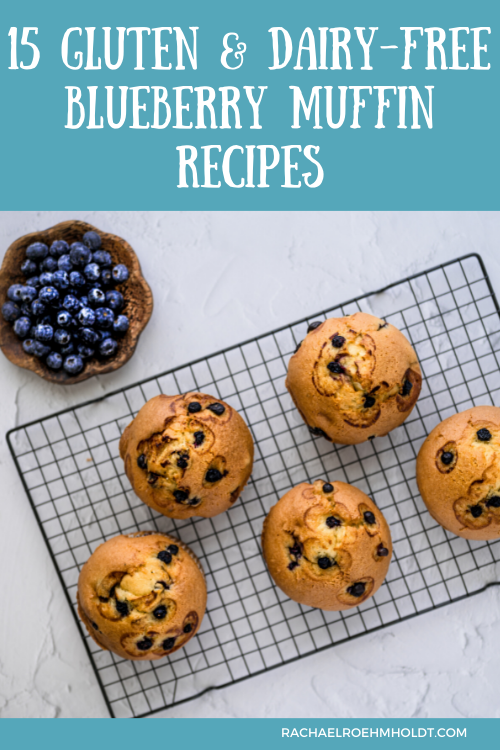 15 Gluten and Dairy free Blueberry Muffin Recipes
