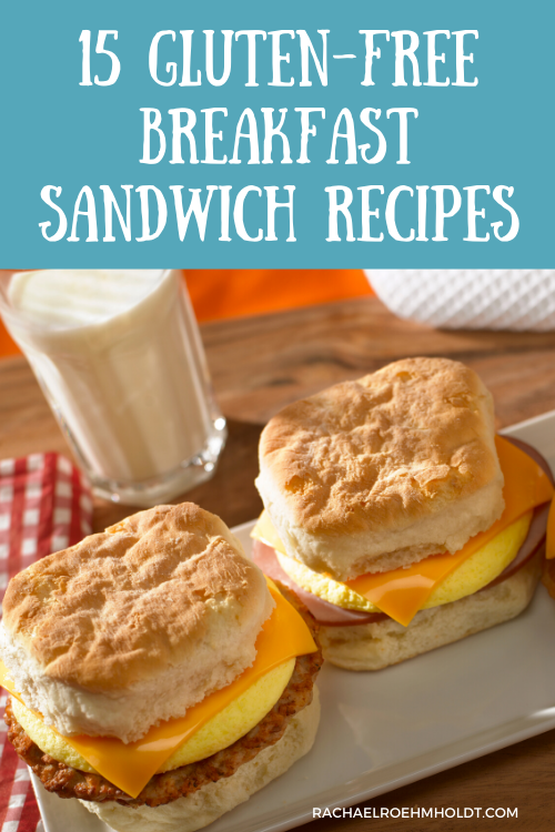 15 Gluten-free Breakfast Sandwich Recipes