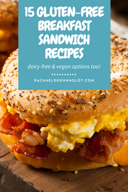 15 Gluten-free Breakfast Sandwich Recipes