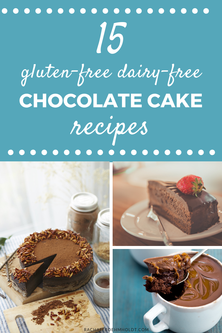 15 gluten-free dairy-free 5-ingredient or less chocolate cake recipes, including: chocolate layer cake, crazy cake, paleo chocolate cake, and more!