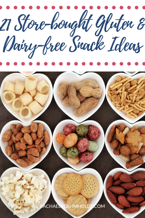 21 Store-bought Gluten & Dairy-free Snack Ideas