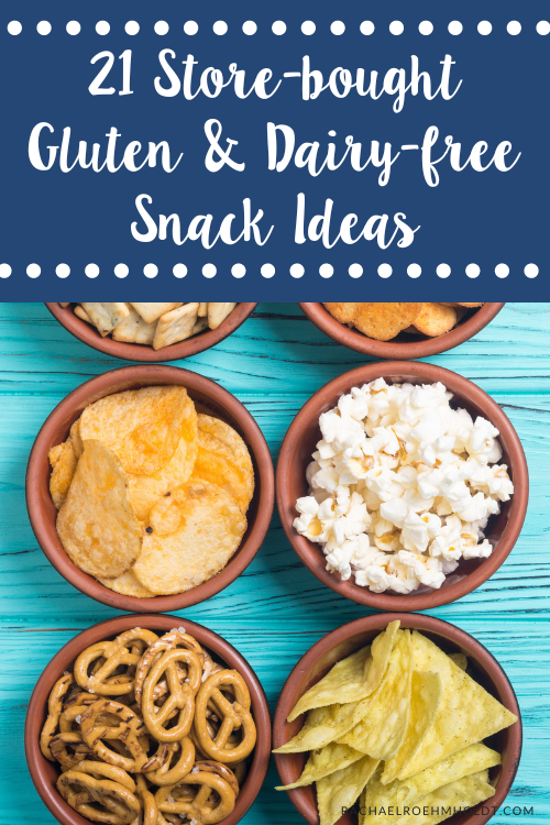 21 Store-bought Gluten & Dairy-free Snack Ideas