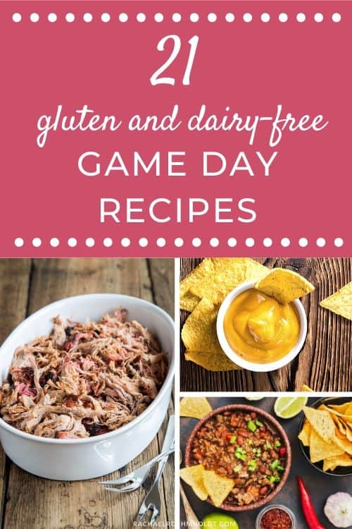 21-gluten-free-dairy-free-game-day-recipes