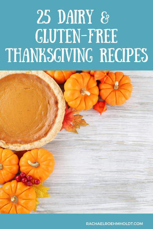 25 Dairy-free Gluten-free Thanksgiving Recipes