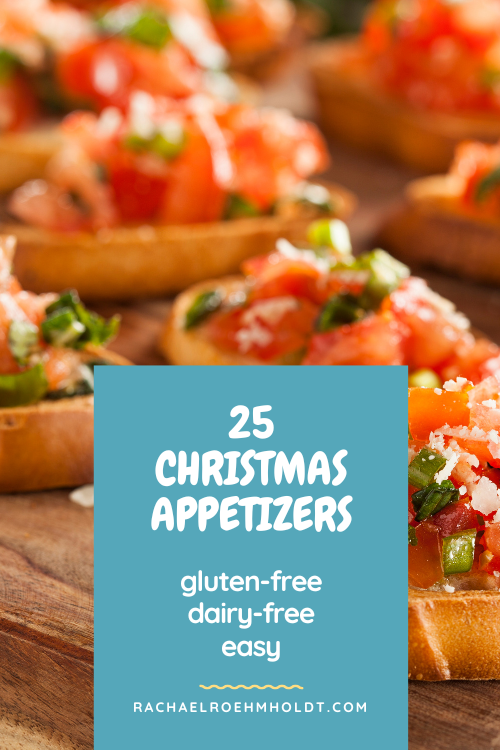 25 Gluten & Dairy-free Christmas Appetizers