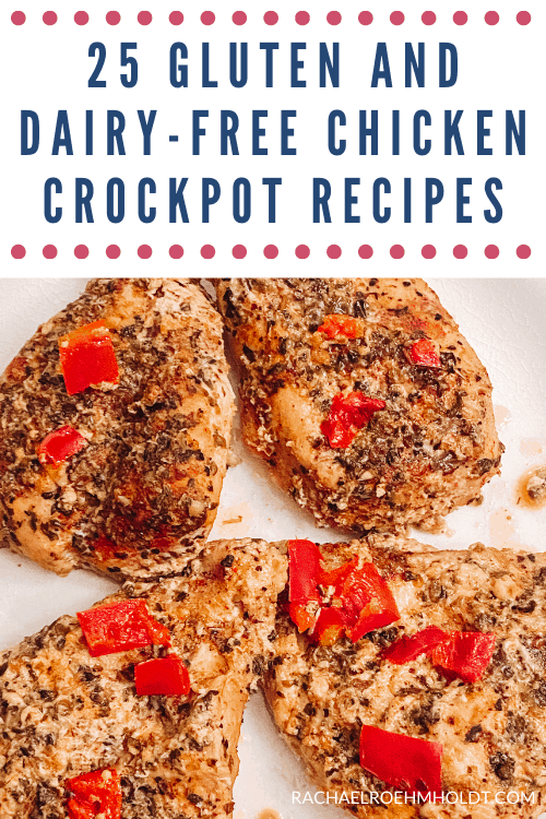 25 Gluten and Dairy-free Chicken Crockpot Recipes (2)