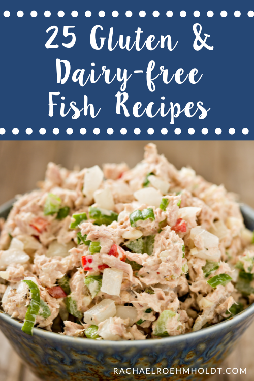 25 Gluten & Dairy-free Fish Recipes