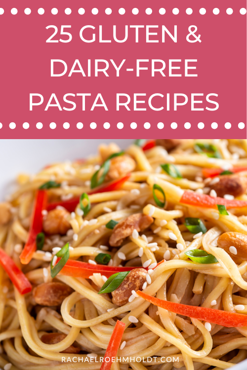 25 Gluten & Dairy-free Pasta Recipes