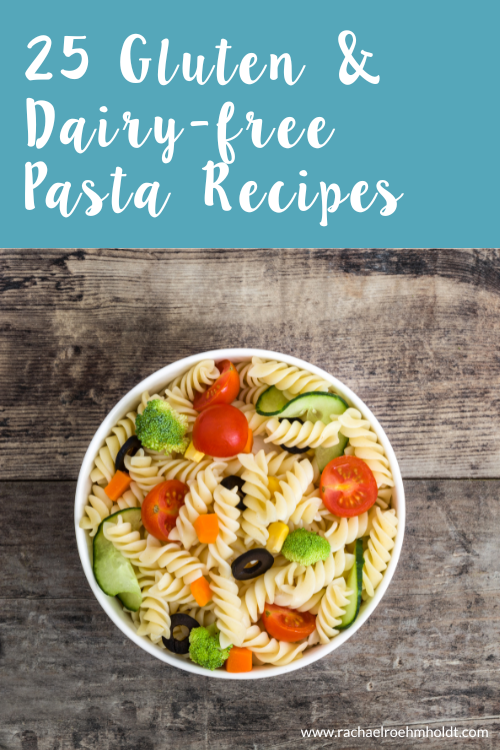 25 Gluten & Dairy-free Pasta Recipes