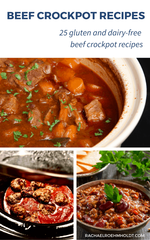 25 Gluten and Dairy-free Beef Crockpot Recipes