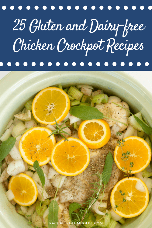 25 Gluten and Dairy-free Chicken Crockpot Recipes (2)