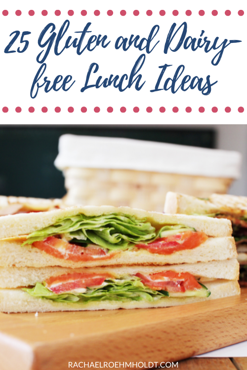 25 Gluten and Dairy-free Lunch Ideas