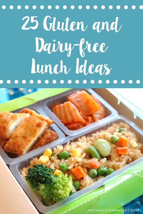 25 Gluten and Dairy-free Lunch Ideas