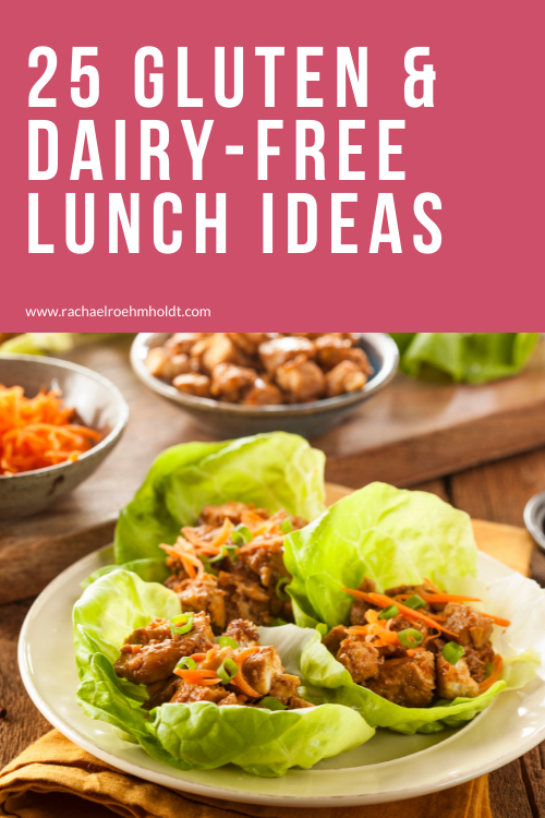 25 Gluten and Dairy-free Lunch Ideas