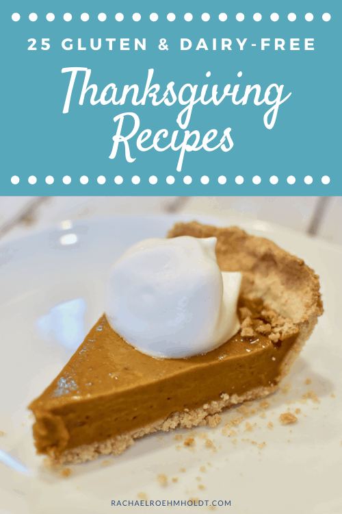 25 Gluten and Dairy-free Thanksgiving Recipes (1)