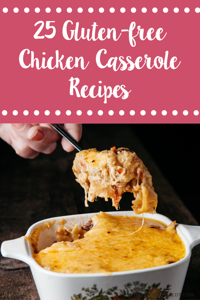 25 Glutenfree Dairyfree Chicken Casserole Recipes