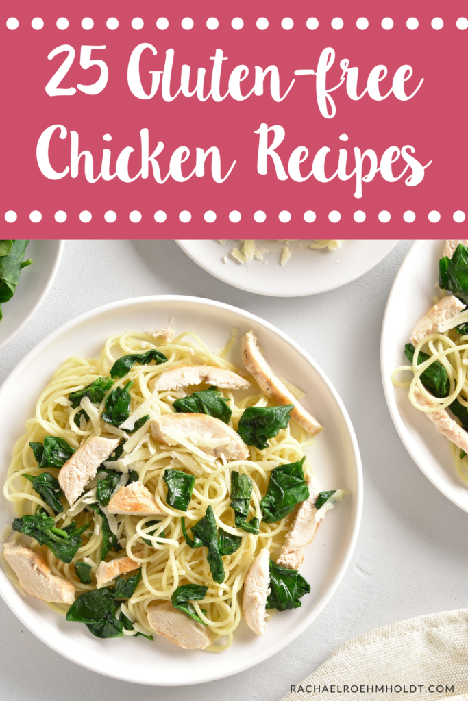 25 Gluten-free Chicken Recipes
