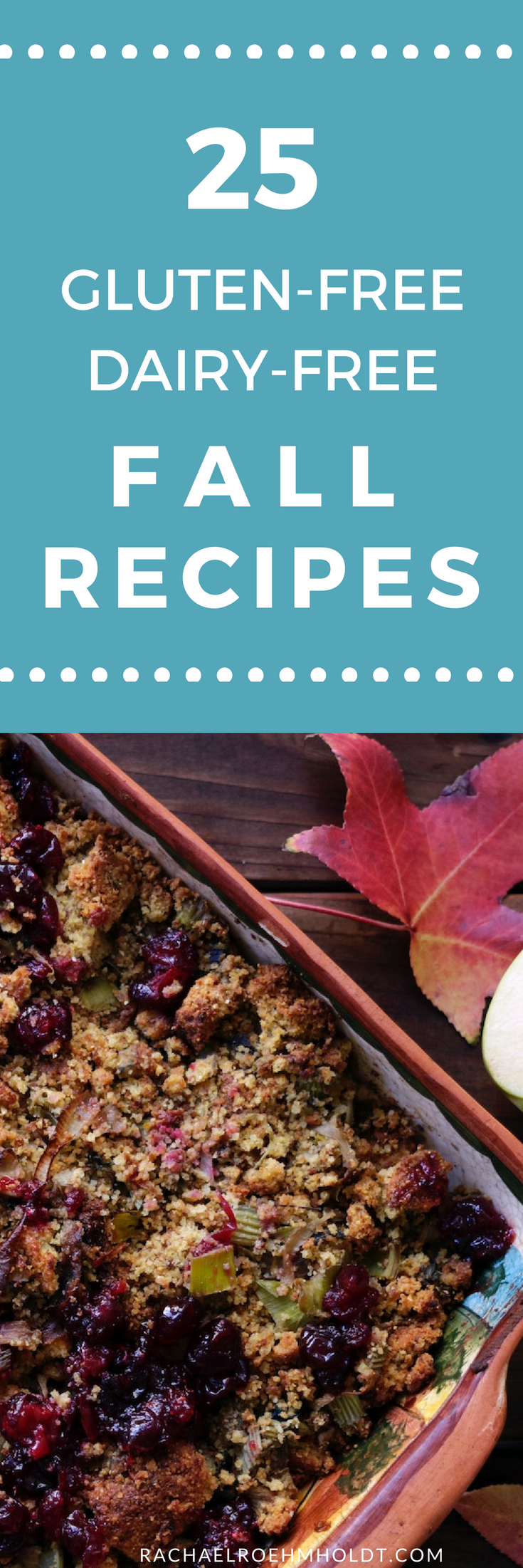 Looking for some fall recipes for your gluten-free dairy-free diet? Check out these 25 awesome recipes by clicking through to read the full post.