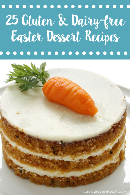 25 Gluten-free Easter Dessert Recipes