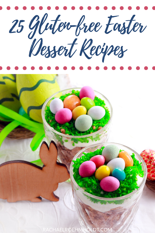 25 Gluten-free Easter Dessert Recipes