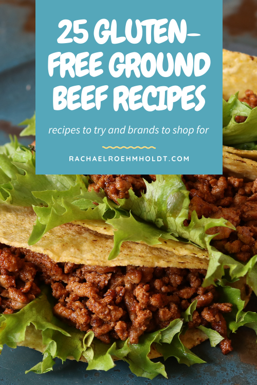 25 Gluten-free Ground Beef Recipes