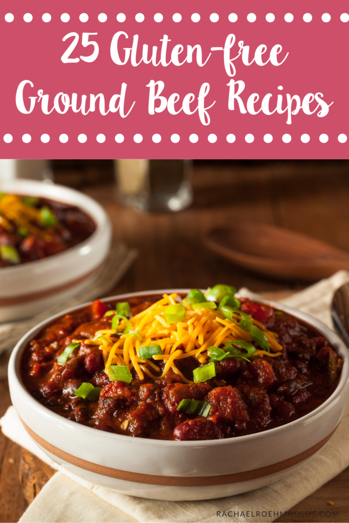 25 Gluten-free Ground Beef Recipes